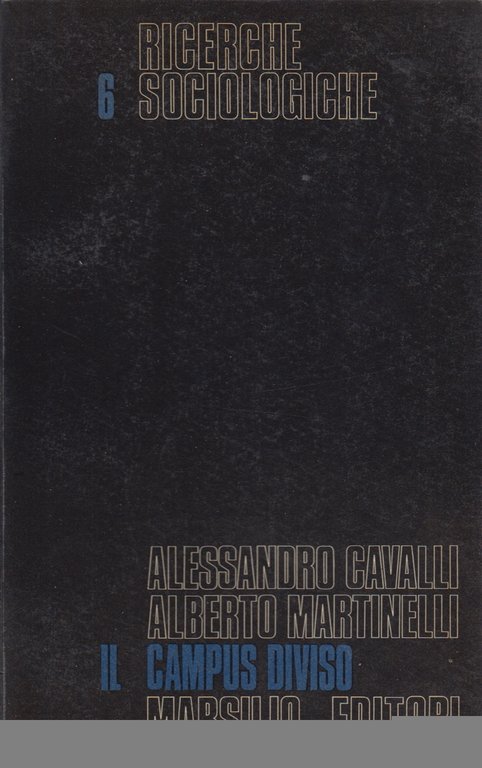 Il campus diviso