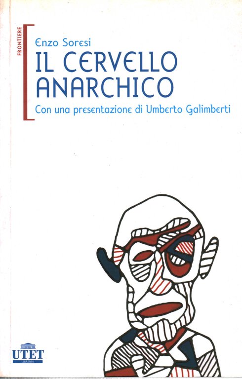 Il cervello anarchico