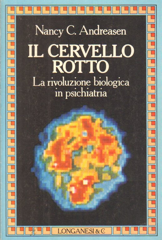 Il cervello rotto