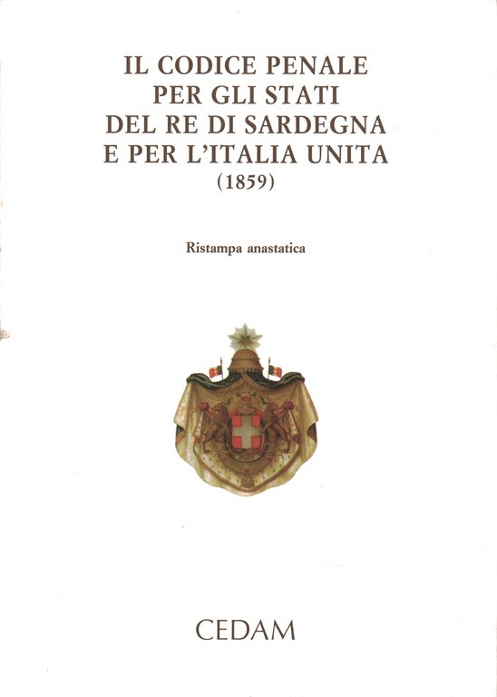Il codice penale per gli Stati del Re di Sardegna …