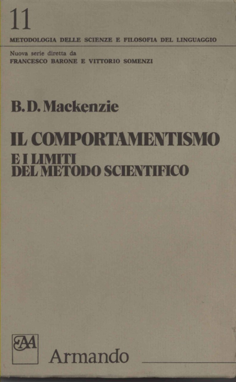Il comportamentismo e i limiti del metodo scientifico