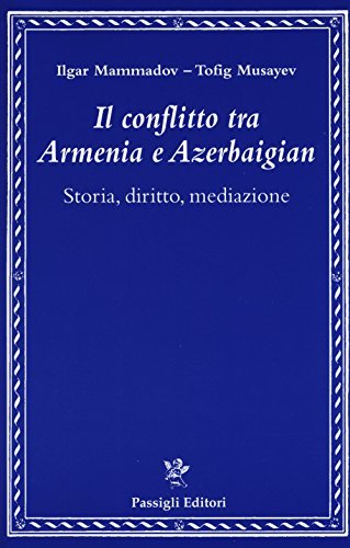 Il conflitto tra Armenia e Azerbaigian