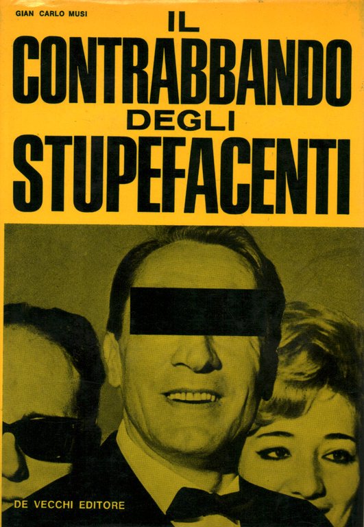 Il contrabbando degli stupefacenti