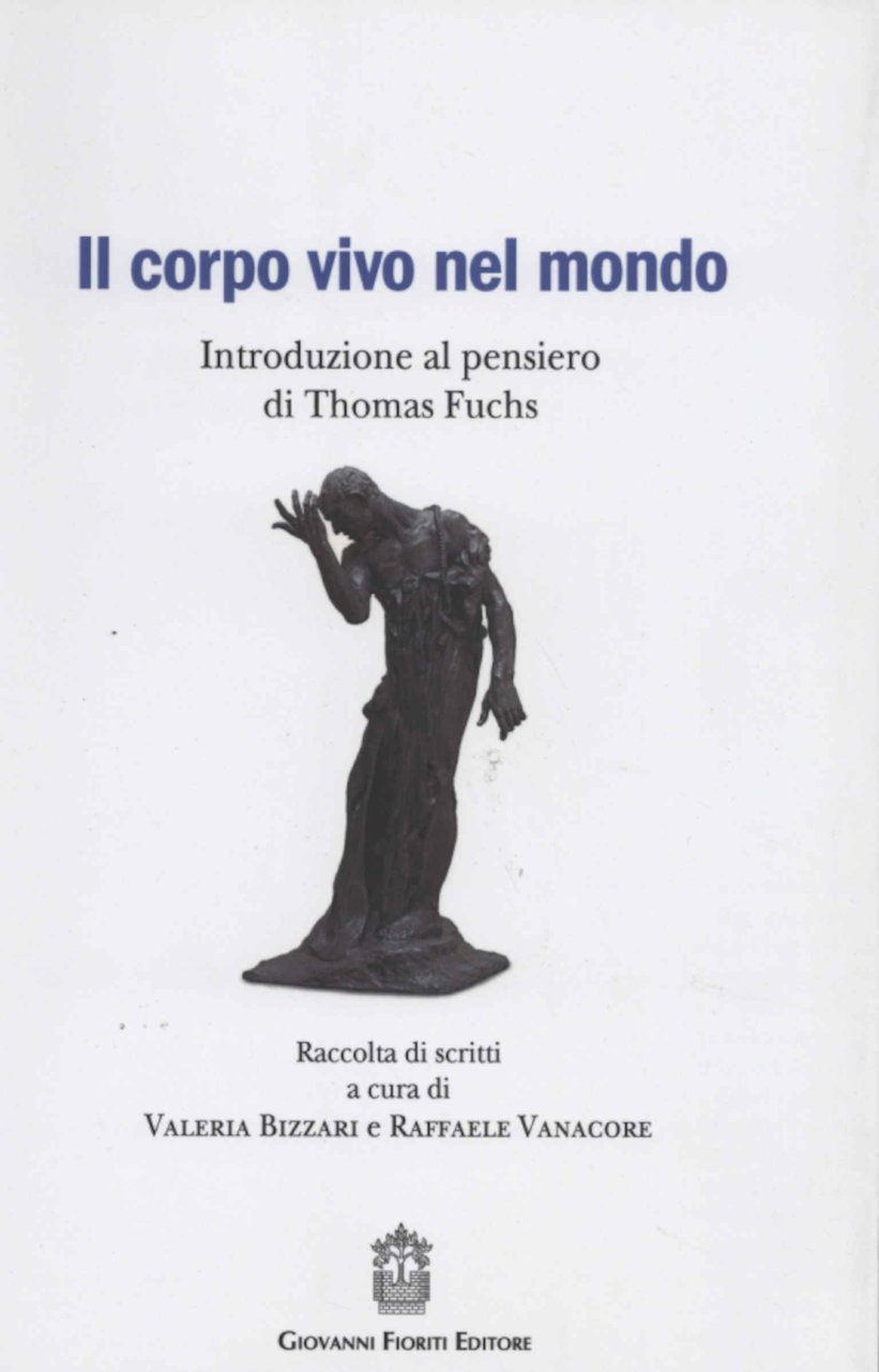 Il corpo vivo nel mondo