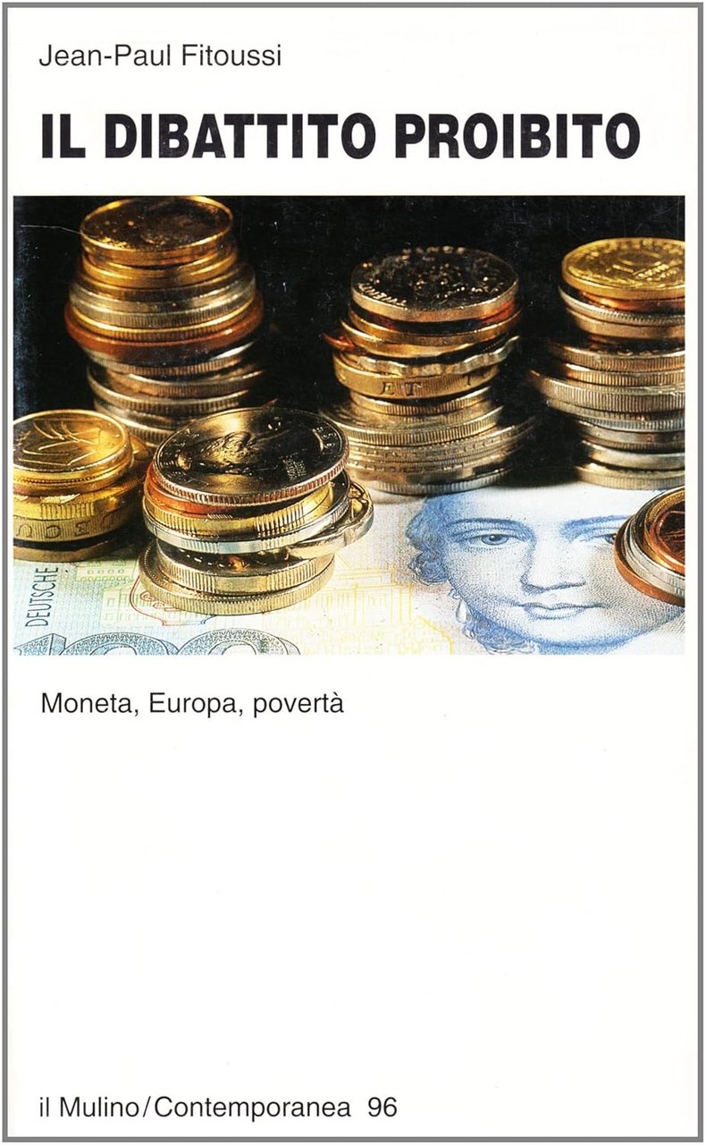 Il dibattito proibito. Moneta, Europa, povertà | Immagine principale