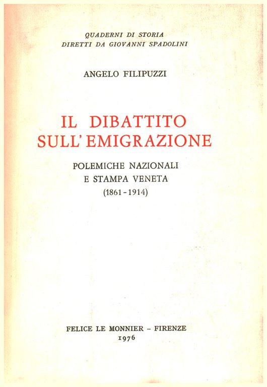 Il dibattito sull'emigrazione
