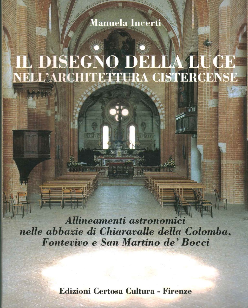 Il disegno della luce nell'architettura cistercense