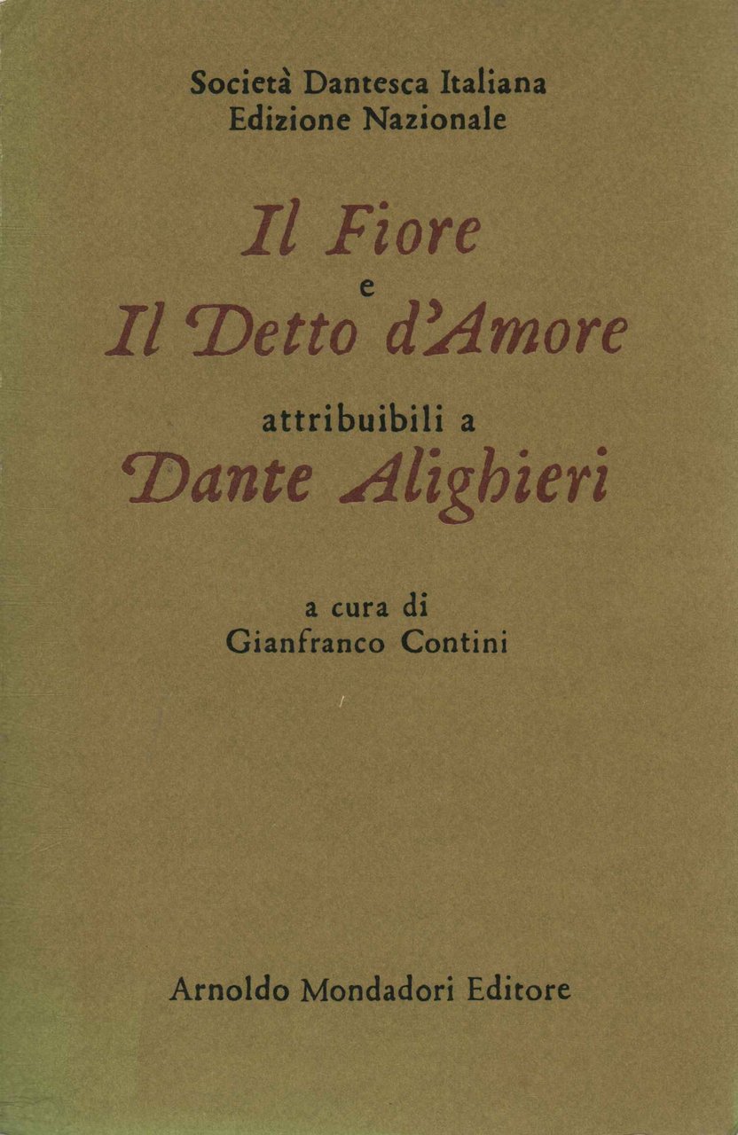 Il Fiore e il Delitto d'Amore attribuibili a Dante Alighieri