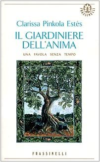 Il giardiniere dell'anima