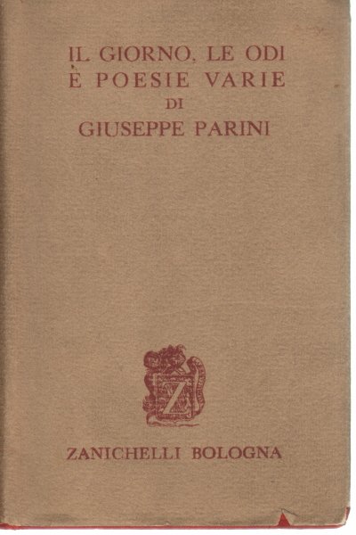 Il giorno, le odi e poesie varie