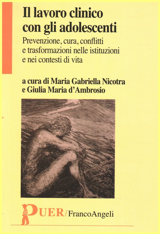 Il lavoro clinico con gli adolescenti