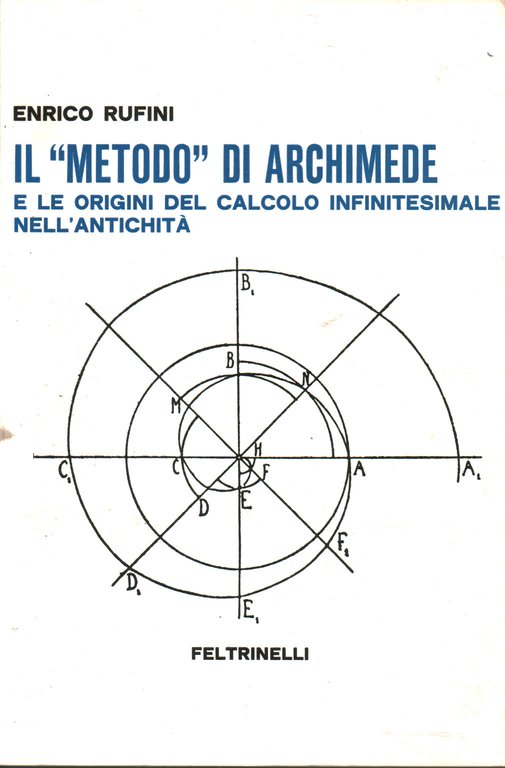 Il metodo di Archimede e le origini del calcolo infinitesimale …