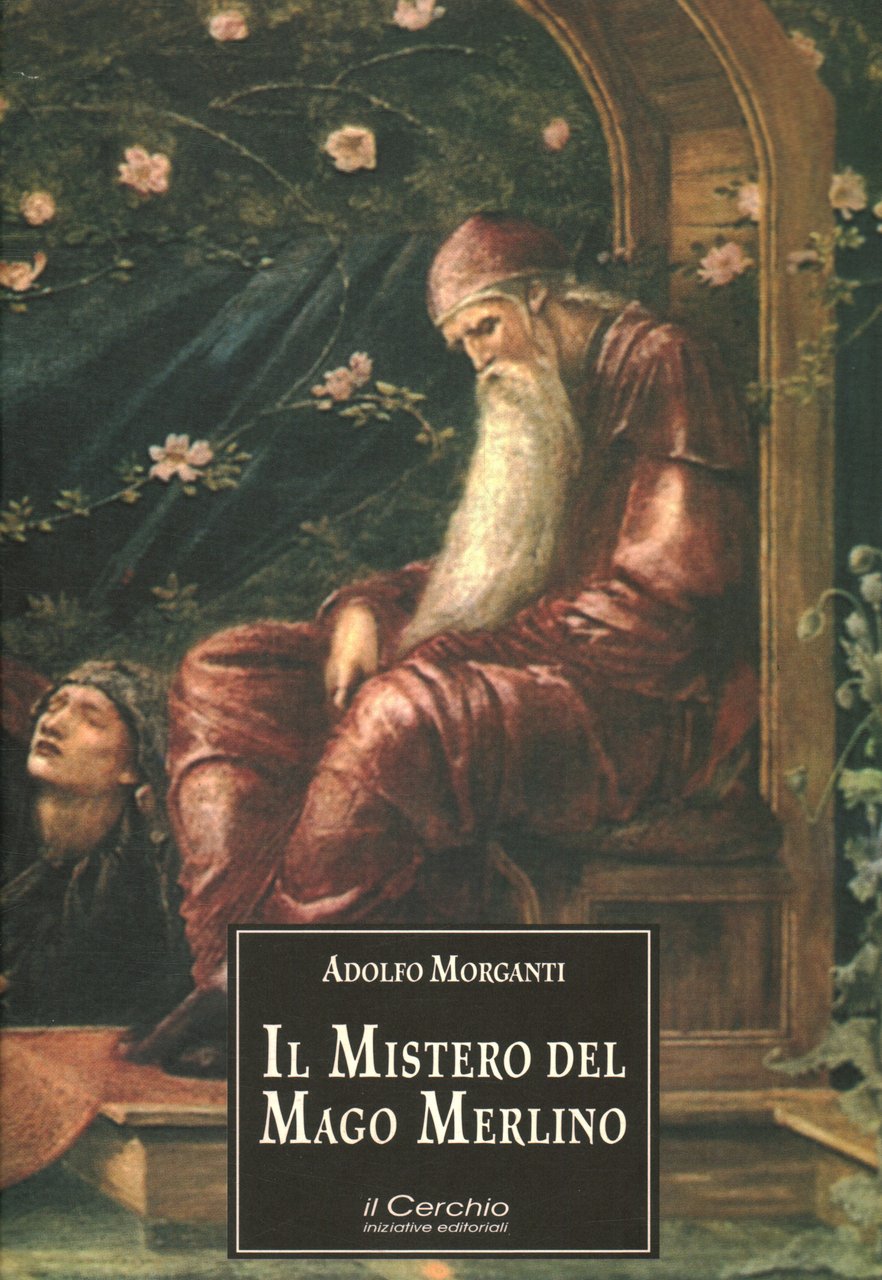 Il mistero del mago Merlino