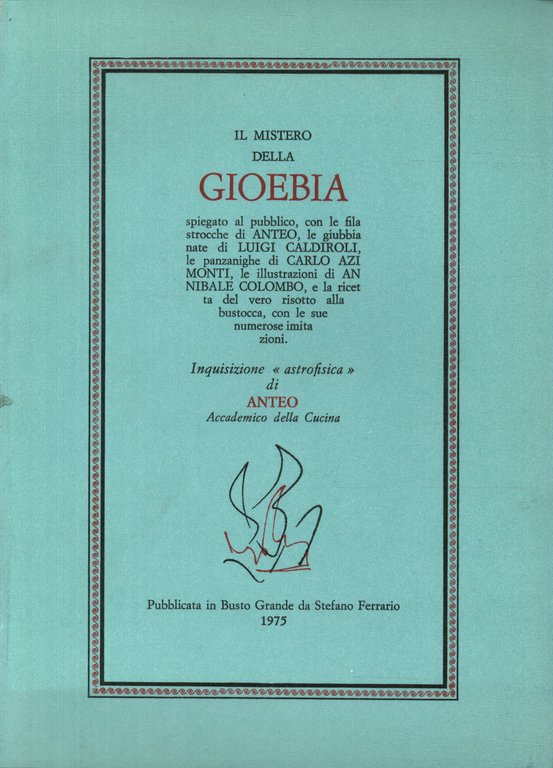 Il mistero della Gioebia