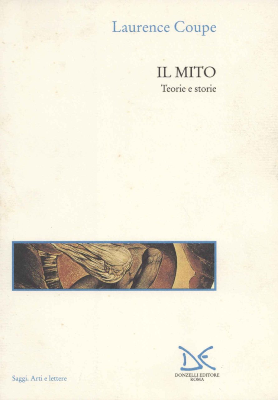 Il mito. Teorie e storie