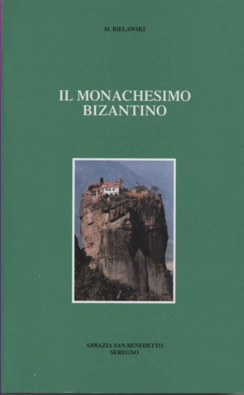Il monachesimo bizantino