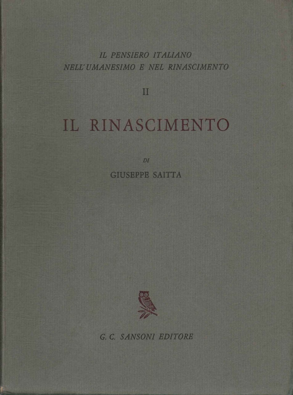 Il pensiero italiano nell'umanesimo e nel rinascimento (II Volume. Il …