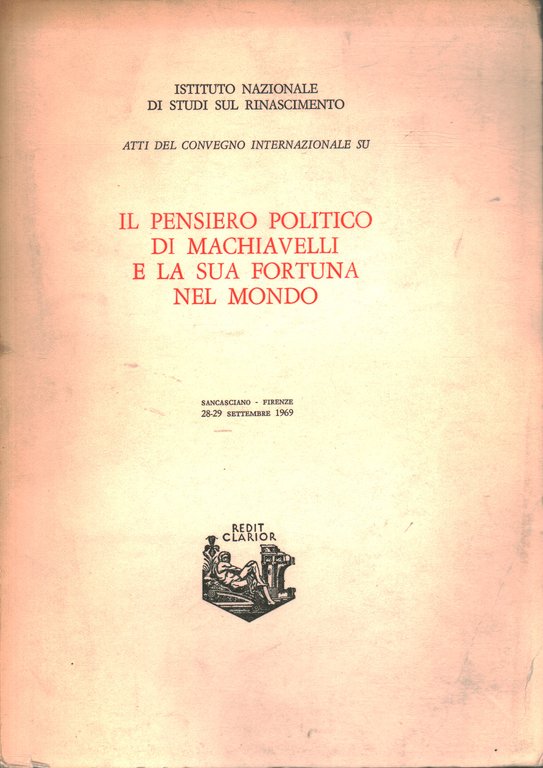 Il pensiero politico di Machiavelli e la sua fortuna nel …