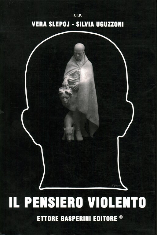 Il pensiero violento