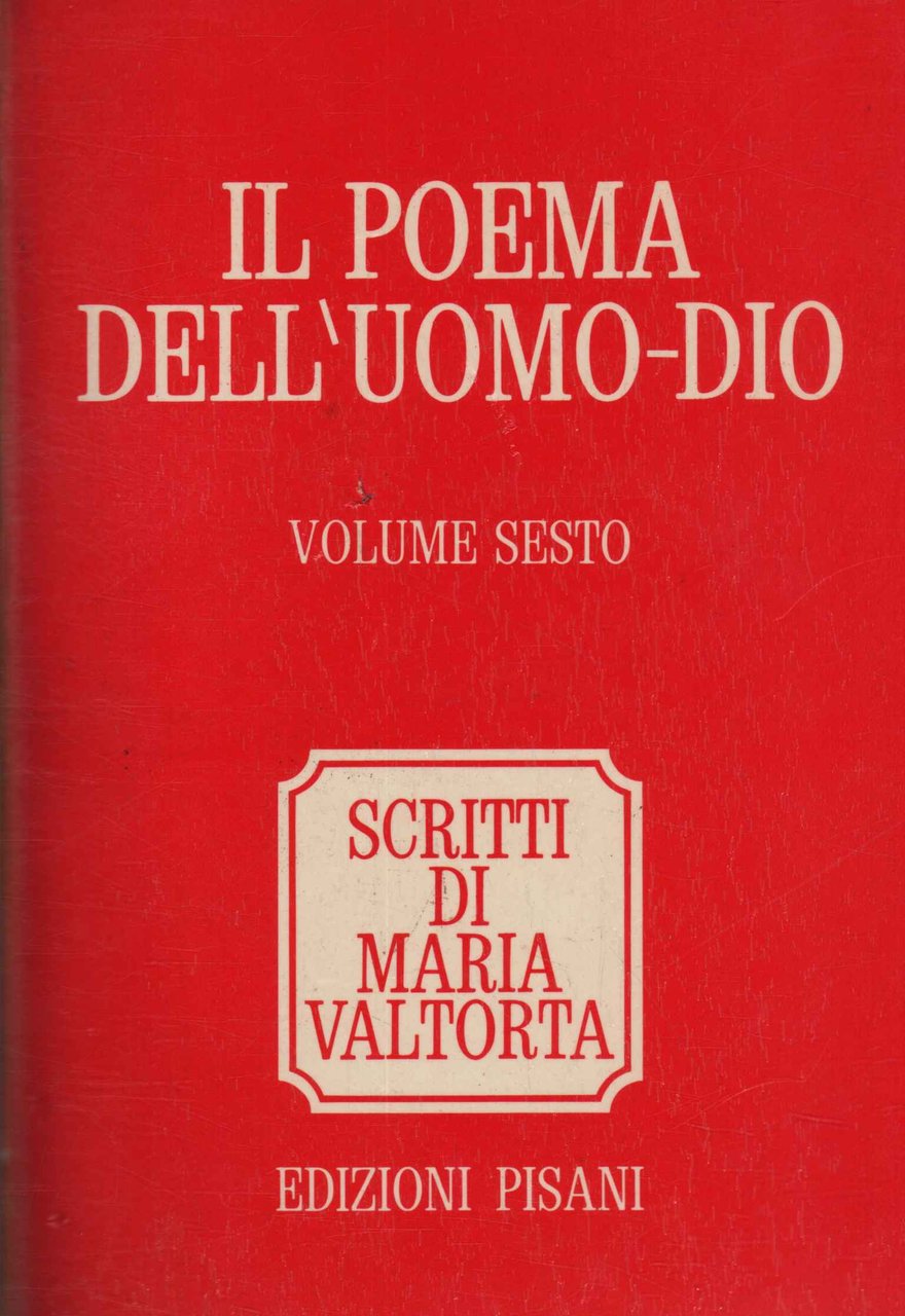Il poema dell'uomo - Dio (Volume VI) | Immagine principale