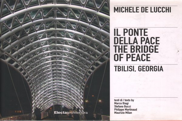 Il ponte della pace. The Bridge of Peace