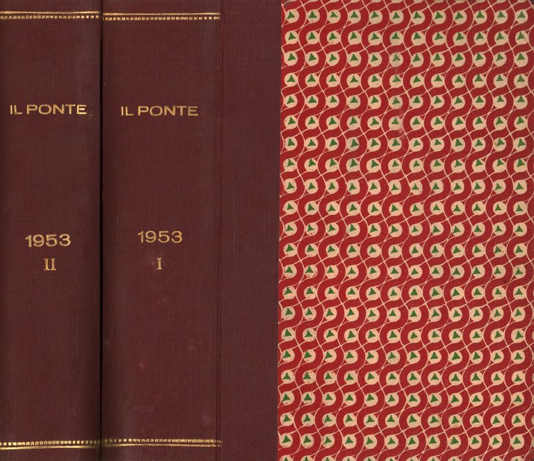 Il Ponte Rivista mensile di politica e letteratura. Anno IX, …