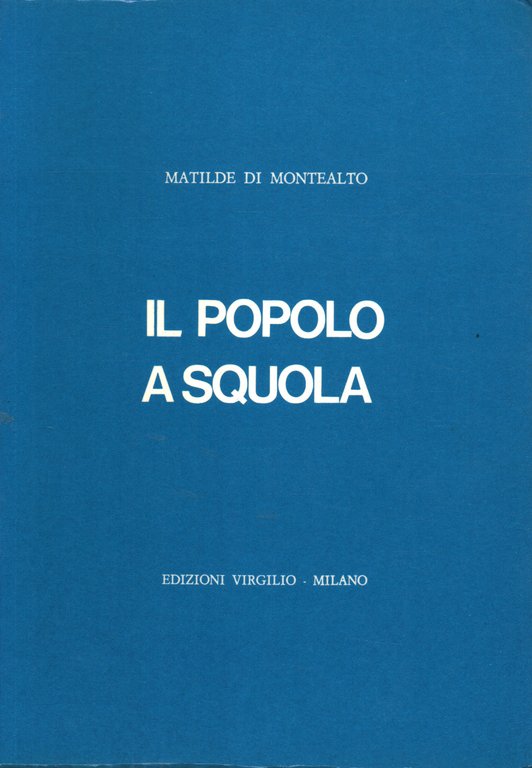 Il popolo a squola