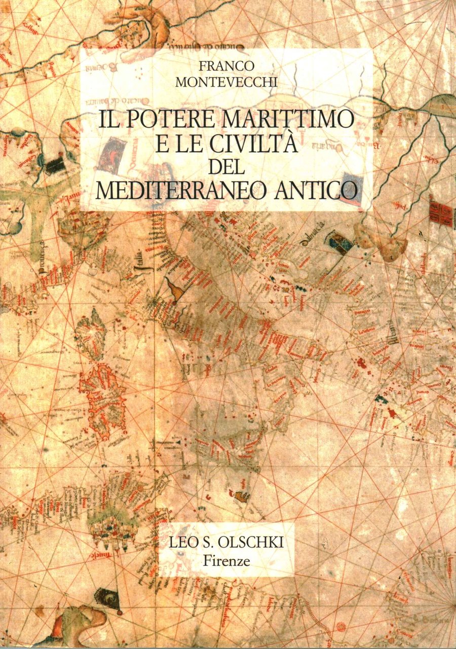 Il potere marittimo e le civiltà del Mediterraneo antico