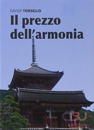 Il prezzo dell'armonia