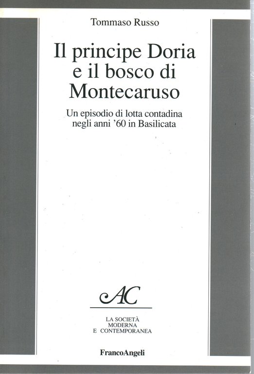 Il principe Doria e il bosco di Montecaruso