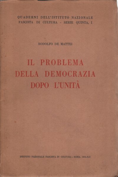 Il problema della democrazia dopo l'unità