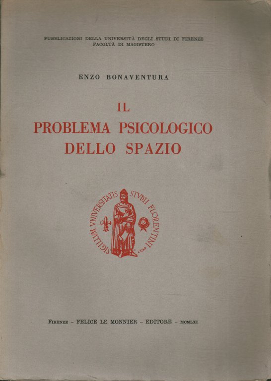 Il problema psicologico dello spazio