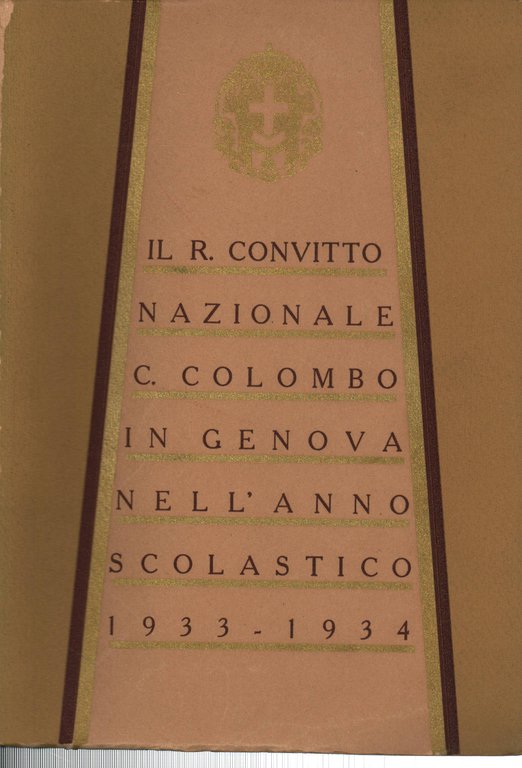 Il R. Convitto Nazionale C. Colombo in Genova nell'Anno Scolastico …