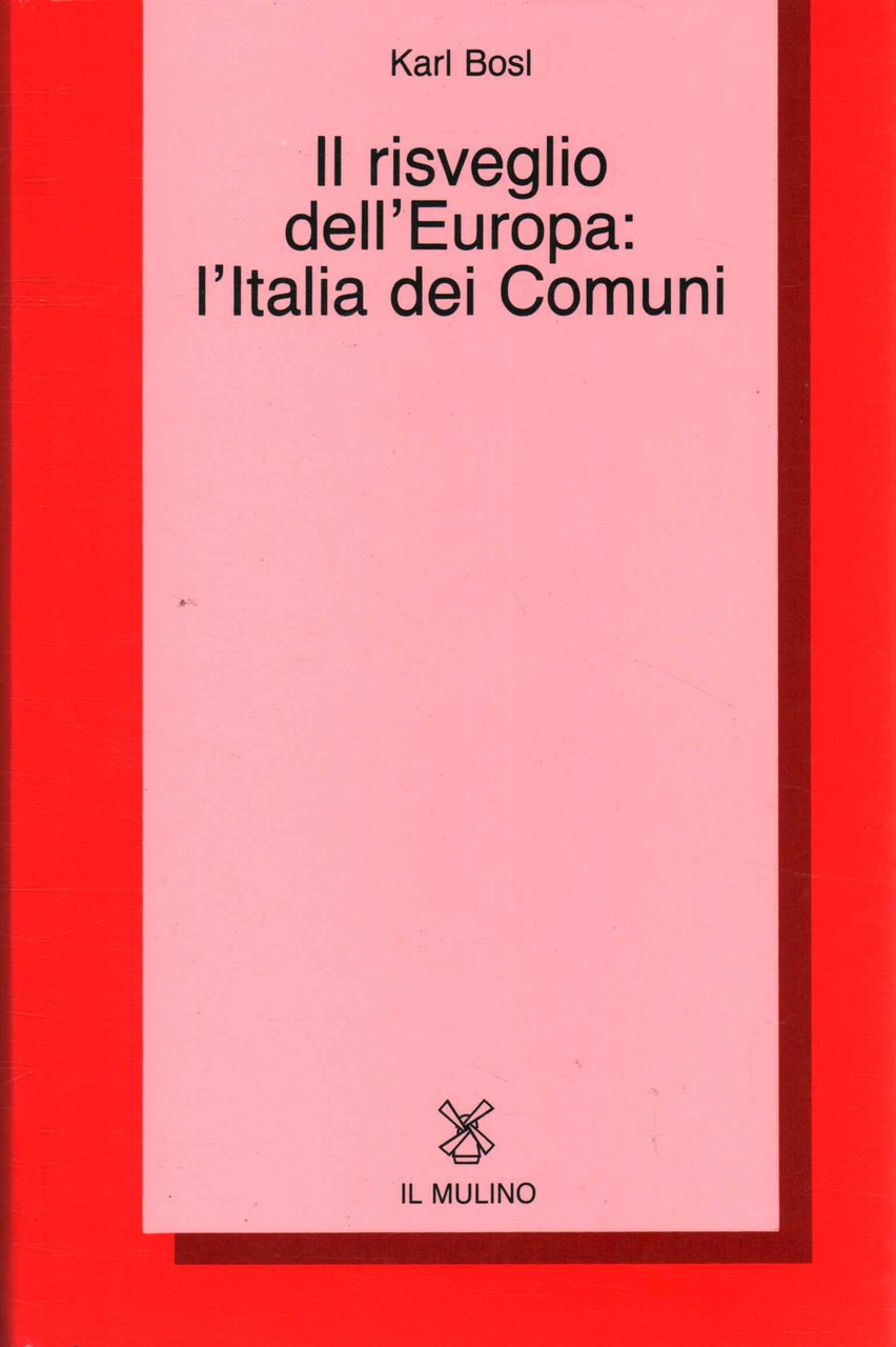 Il risveglio dell'Europa: l'Italia dei Comuni