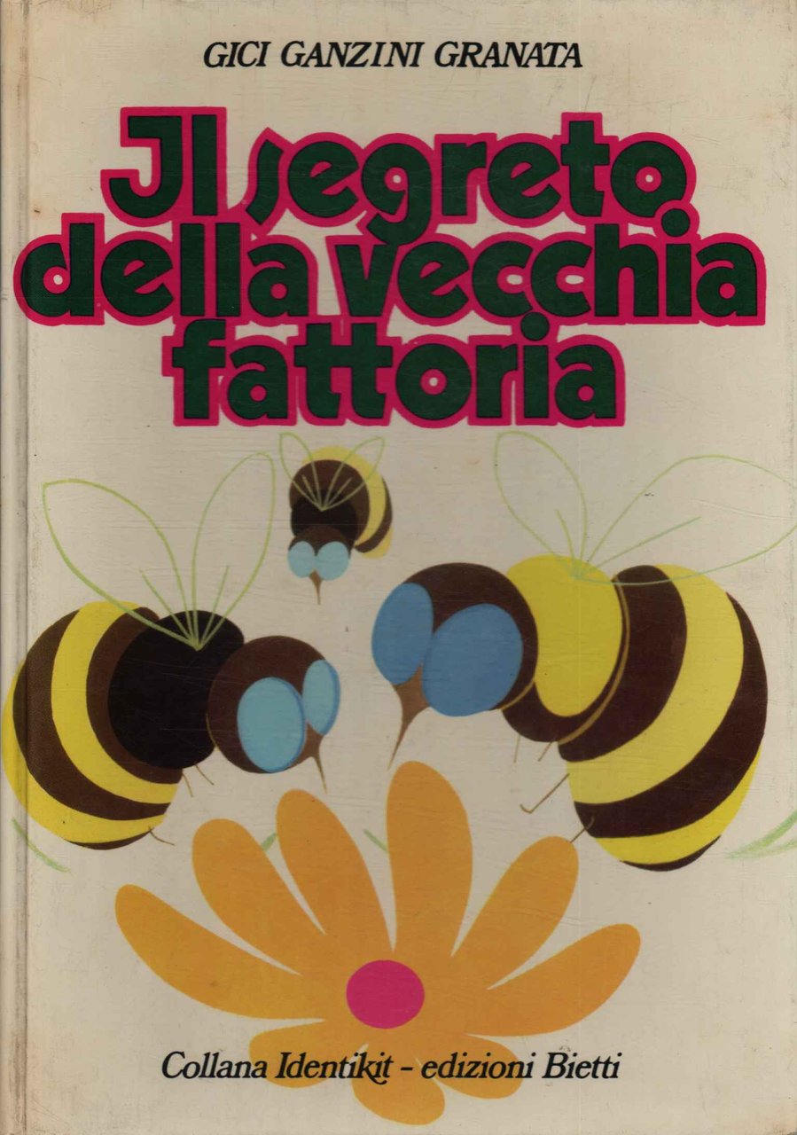 Il segreto della vecchia fattoria