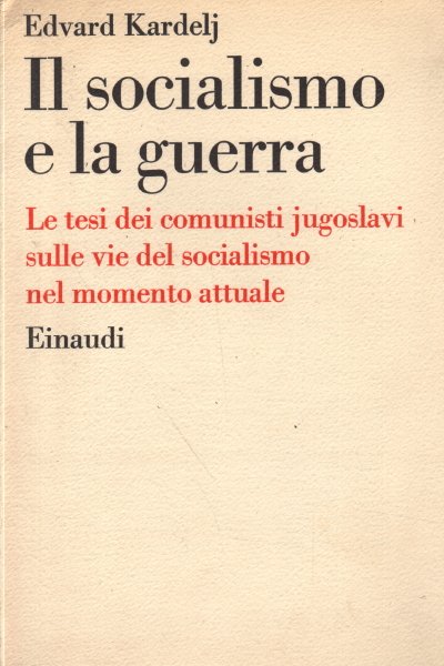 Il socialismo e la guerra | Immagine Gallery 2
