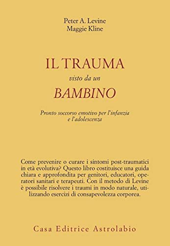 Il trauma visto da un bambino