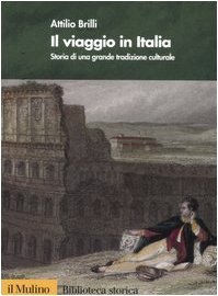 Il viaggio in Italia