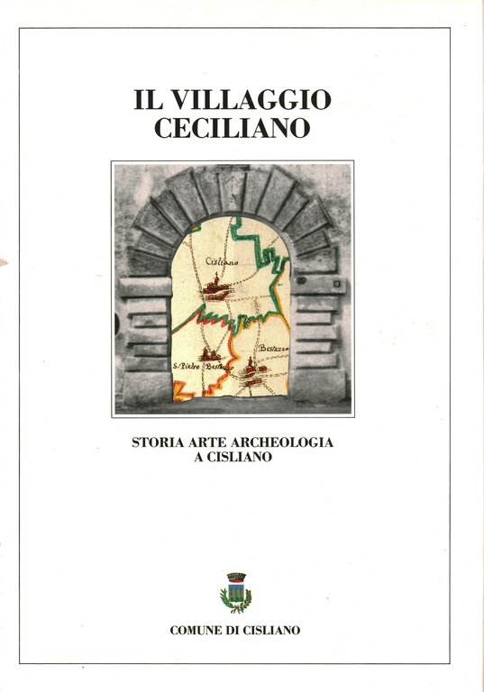 Il villaggio Ceciliano