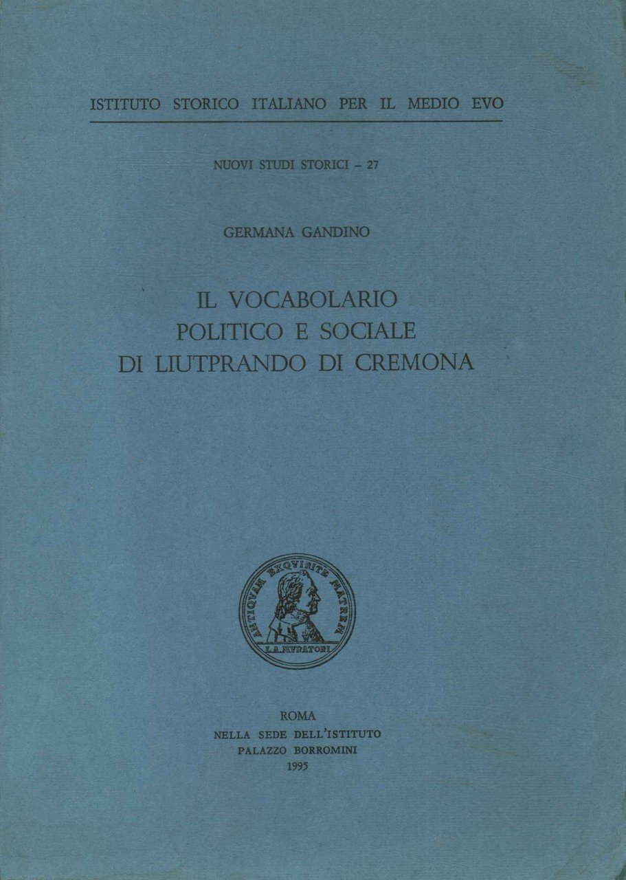Il vocabolario politico e sociale di Liutprando di Cremona