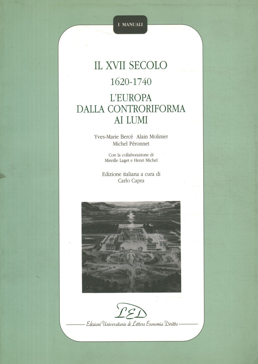 Il XVII Secolo (1620-1740). L'Europa della controriforma ai Lumi | Immagine principale