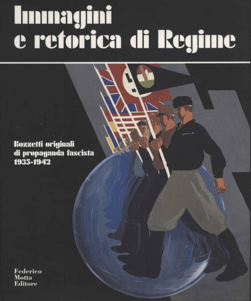Immagini e retorica di Regime