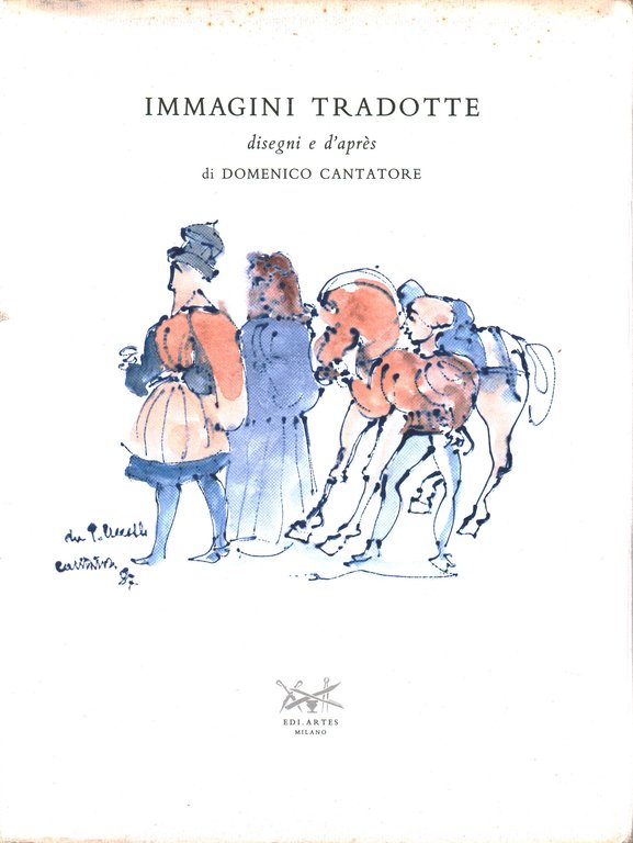 Immagini tradotte. Disegni e d'après