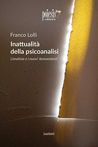 Inattualità della psicoanalisi