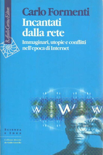 Incantati dalla rete