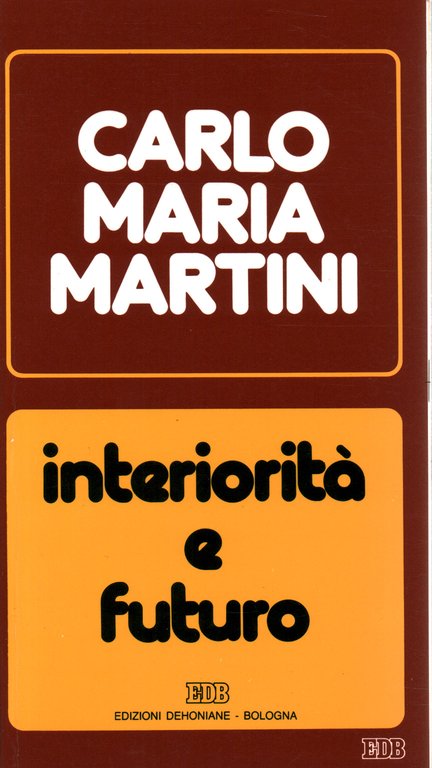 Interiorità e futuro