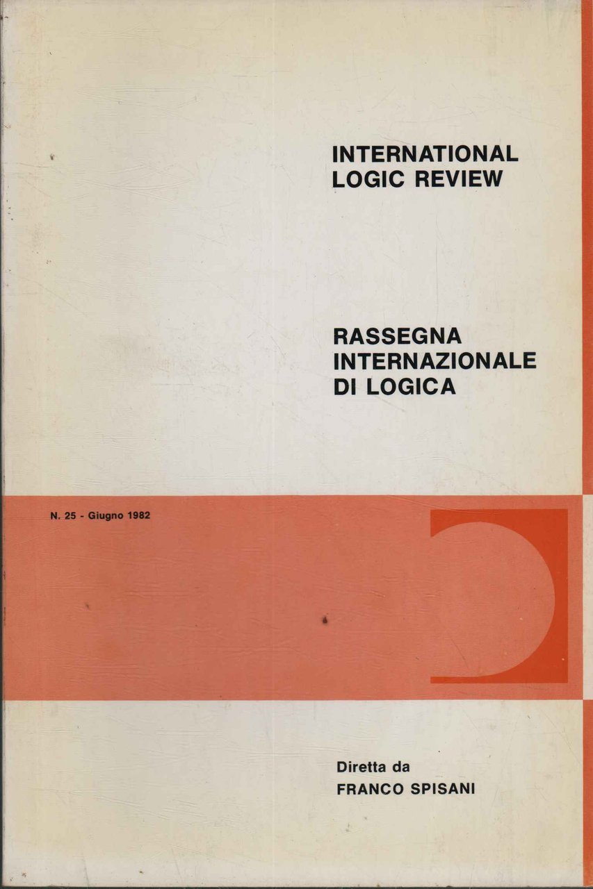 International logic review n.25 (vol. XIII, n.1)