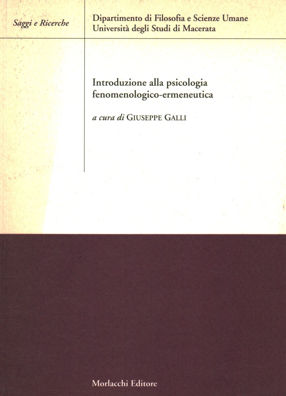 Introduzione alla psicologia fenomenologico-ermeneutica