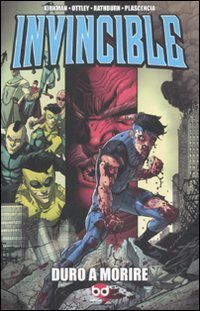 Invincible. Duro a morire