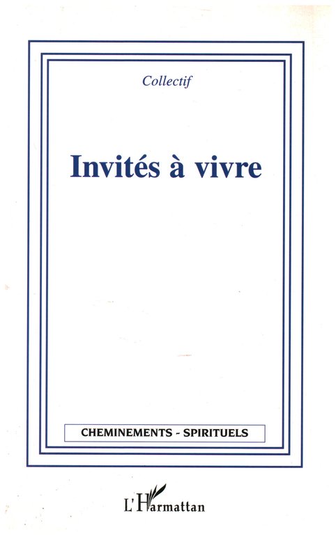 Invitès à vivre